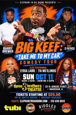 “BIG KEEF: Take Me To My Car” Fall Comedy Tour - Sunday, October 11