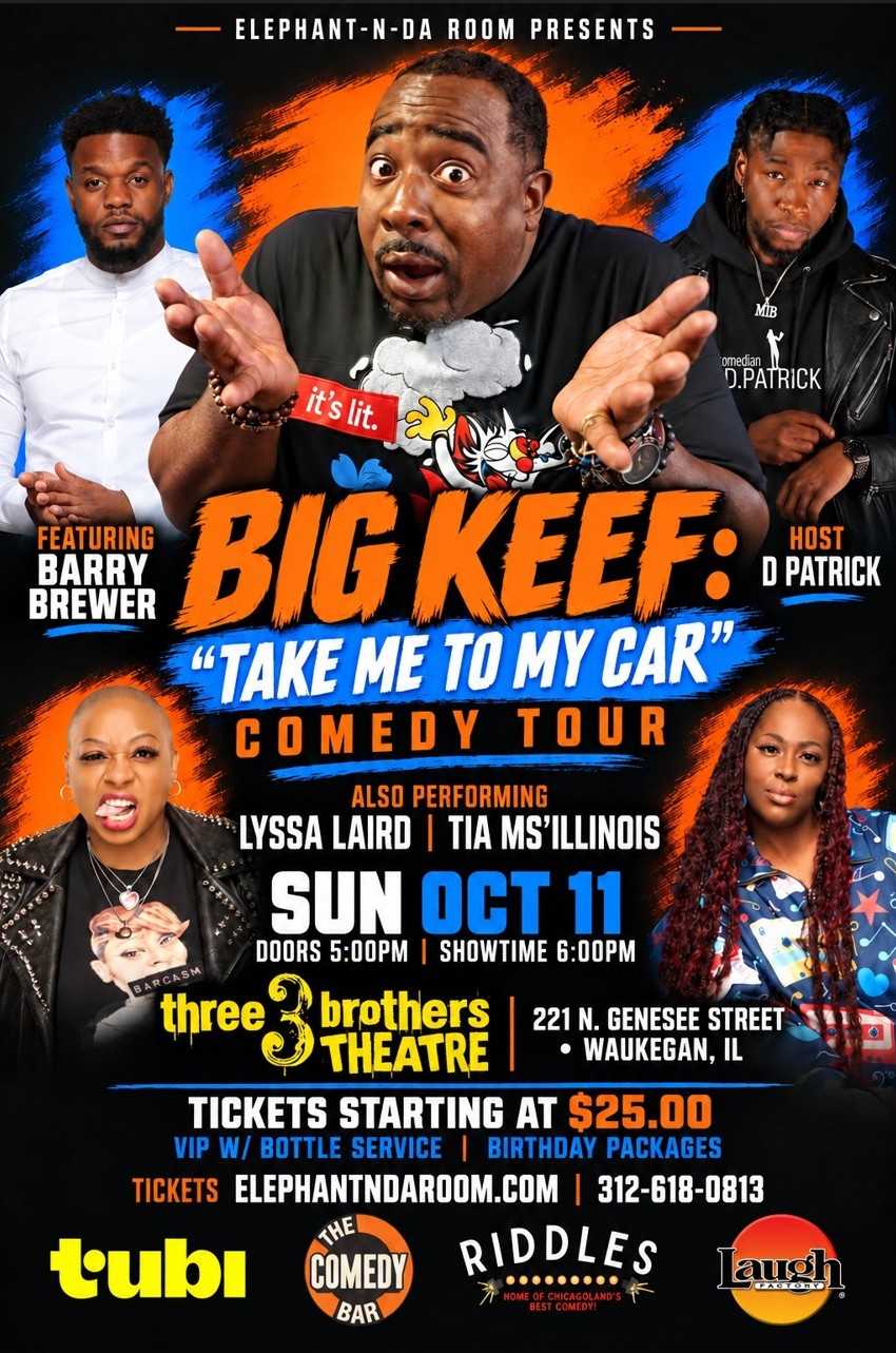 “BIG KEEF: Take Me To My Car” Fall Comedy Tour - Sunday, October 11